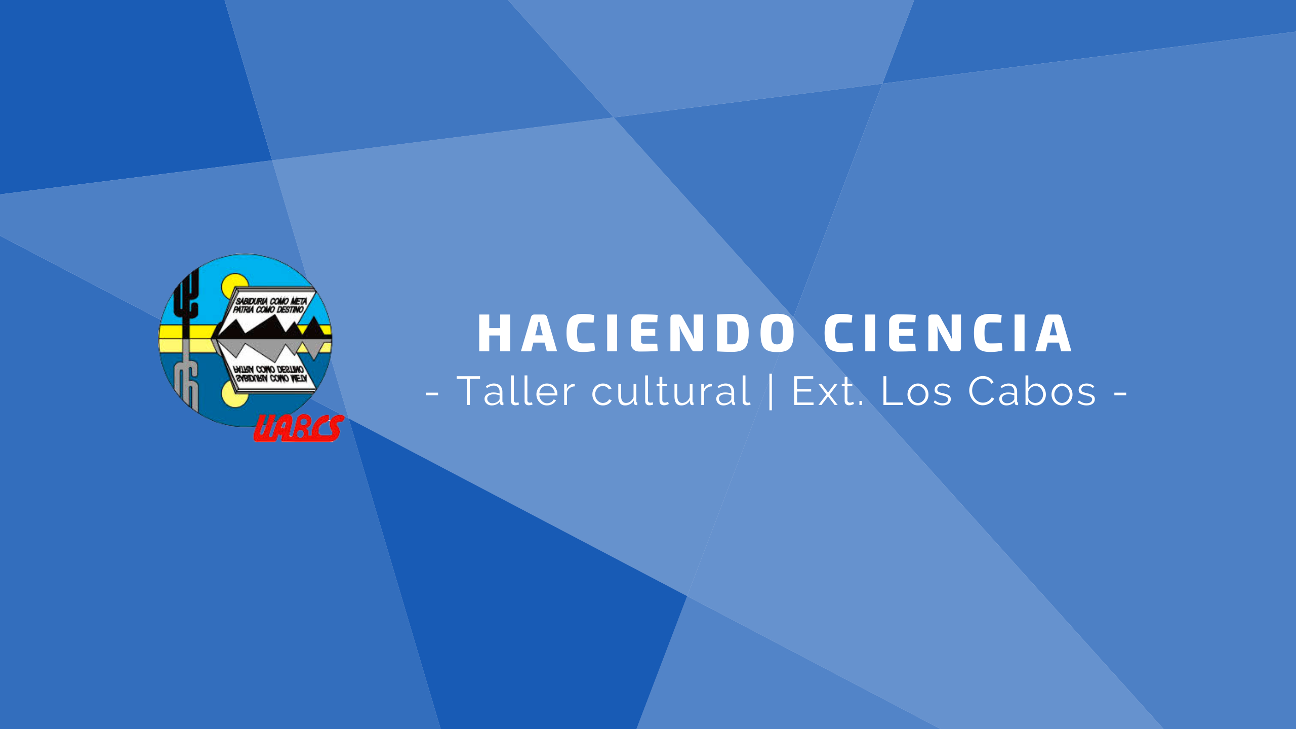 Course Image Haciendo Ciencia (Los Cabos)