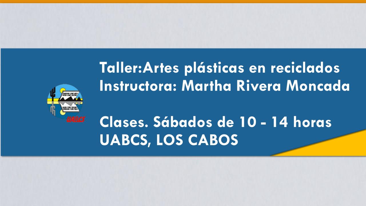 Course Image Taller de artes plásticas en reciclados campus LOS CABOS 2023_ II