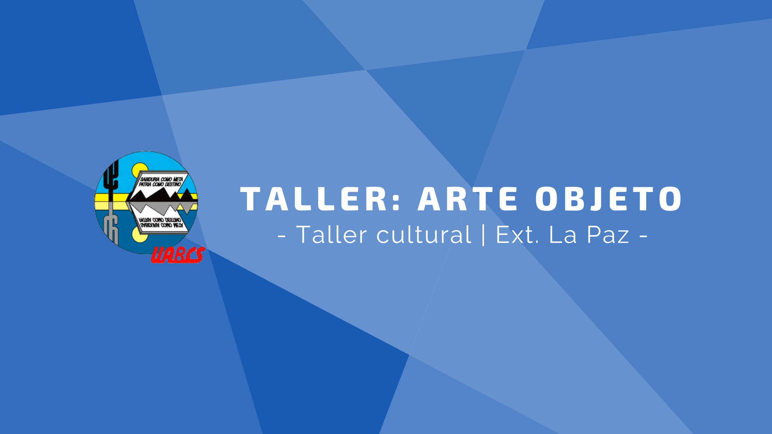 Course Image Taller arte y objeto 2025-II (La Paz)